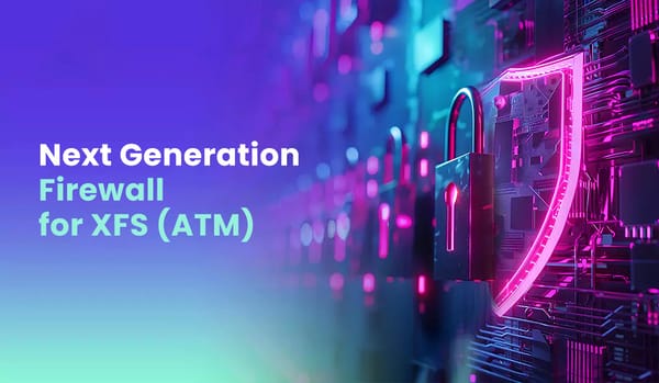 Firewall for XFS Applications -  Protections and event response for ATMs